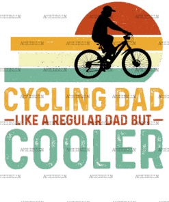 Cycling Dad Like A Regular Dad But Cooler-1 DTF Transfer