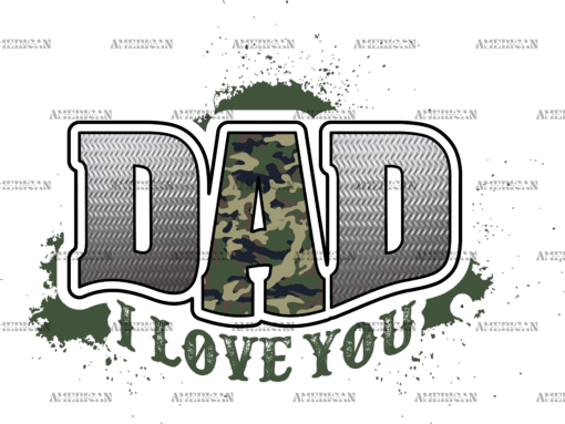 Dad I Love You DTF Transfer