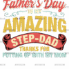 Happy Father's Day To My Step-Dad Thanks For Putting Up With My Mom-2 DTF Transfer