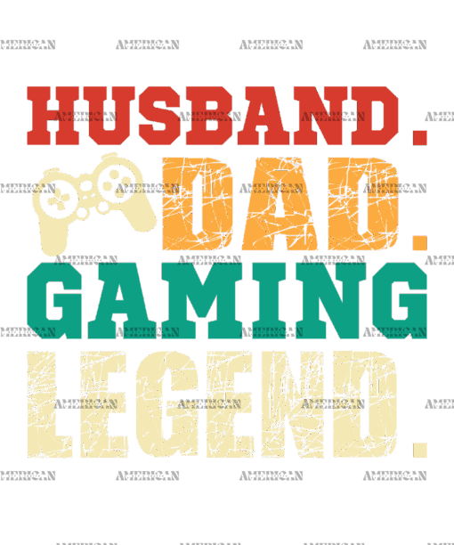 Husband Dad Gaming Legend DTF Transfer