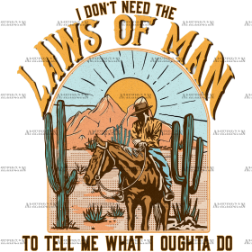Laws Of Man DTF Transfer