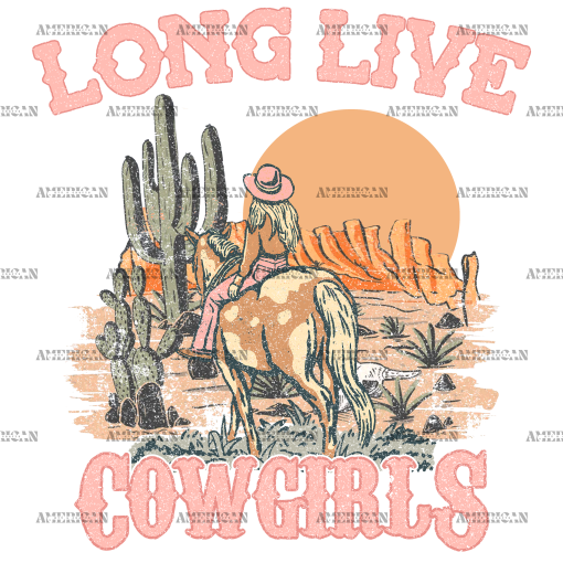 Long Live Cowgirls-2 DTF Transfer