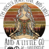 Peace Love Light Zen Girl DTF Transfer