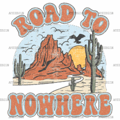 Road To Nowhere DTF Transfer