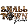 Small Town Girl Leopard DTF Transfer