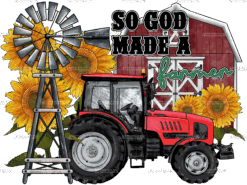So God Made A Farmer DTF Transfer