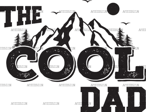 The Cool Dad DTF Transfer