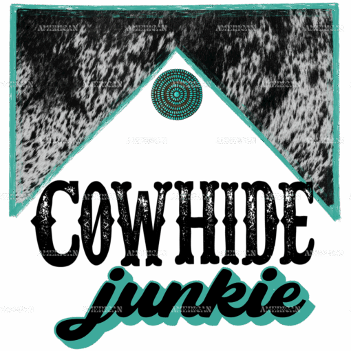 Cowhide Junkie DTF Transfer