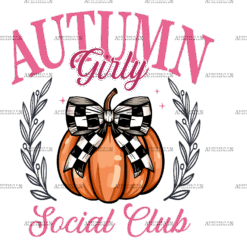 Autumn Girly Social Club-2 DTF Transfer