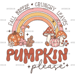 Fall Breeze Crunchy Leaves Pumpkin Please Rainbow DTF Transfer