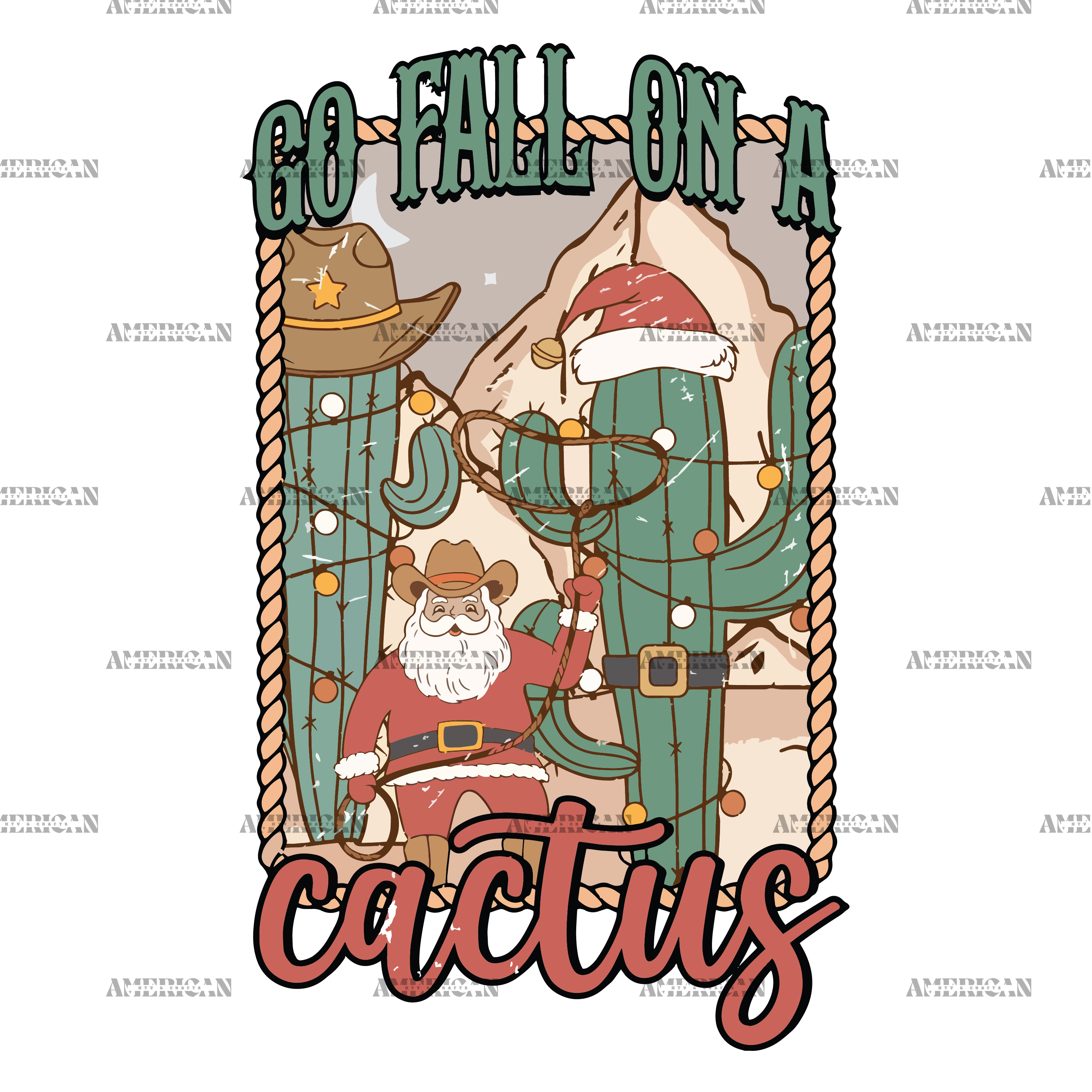 Go Fall On A Cactus DTF Transfer