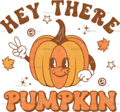Hey There Pumpkin-2 DTF Transfer
