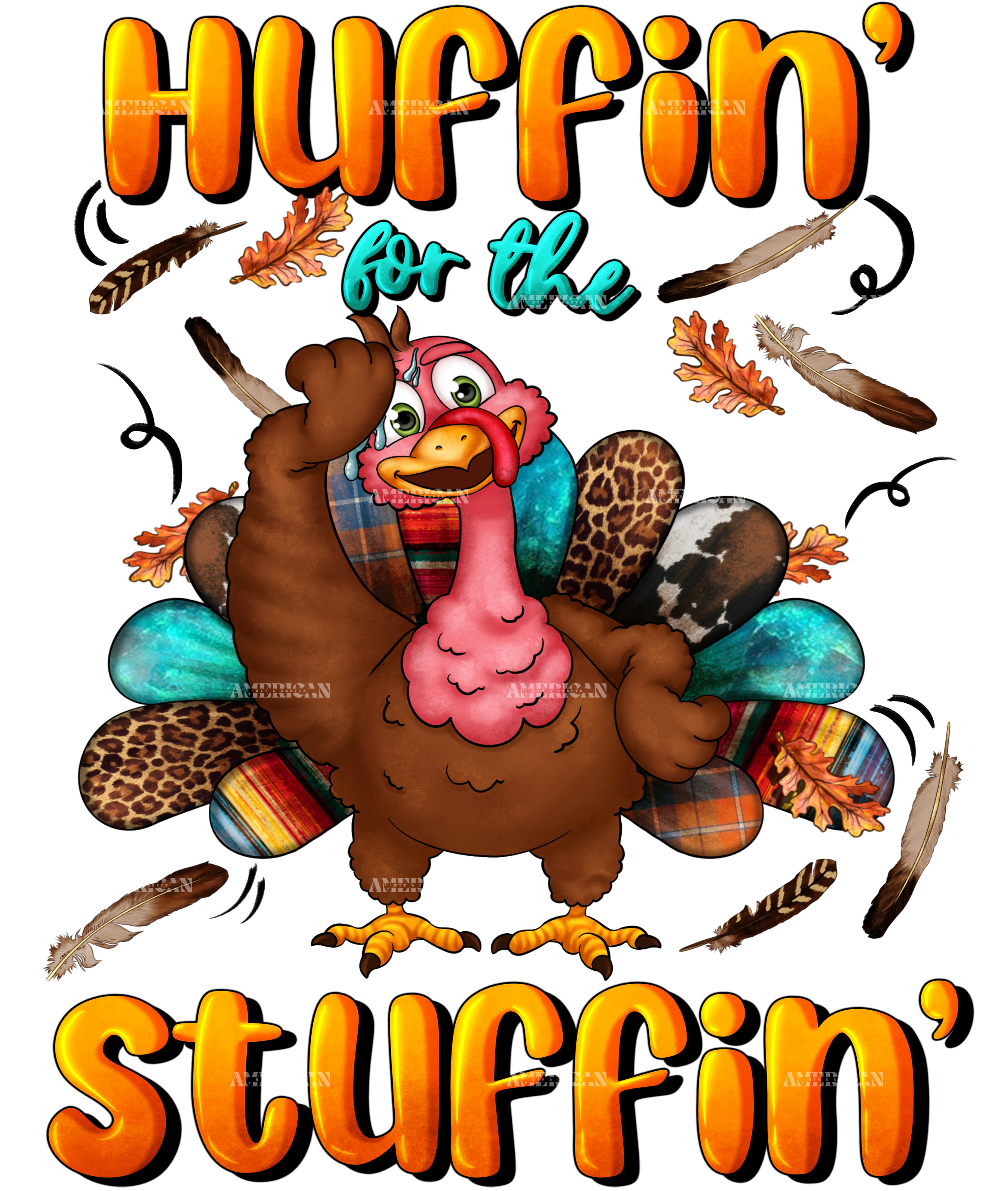 Huffin For The Stuffin DTF Transfer