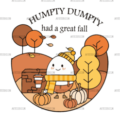 Humpty Dumpty Had A Great Fall DTF Transfer