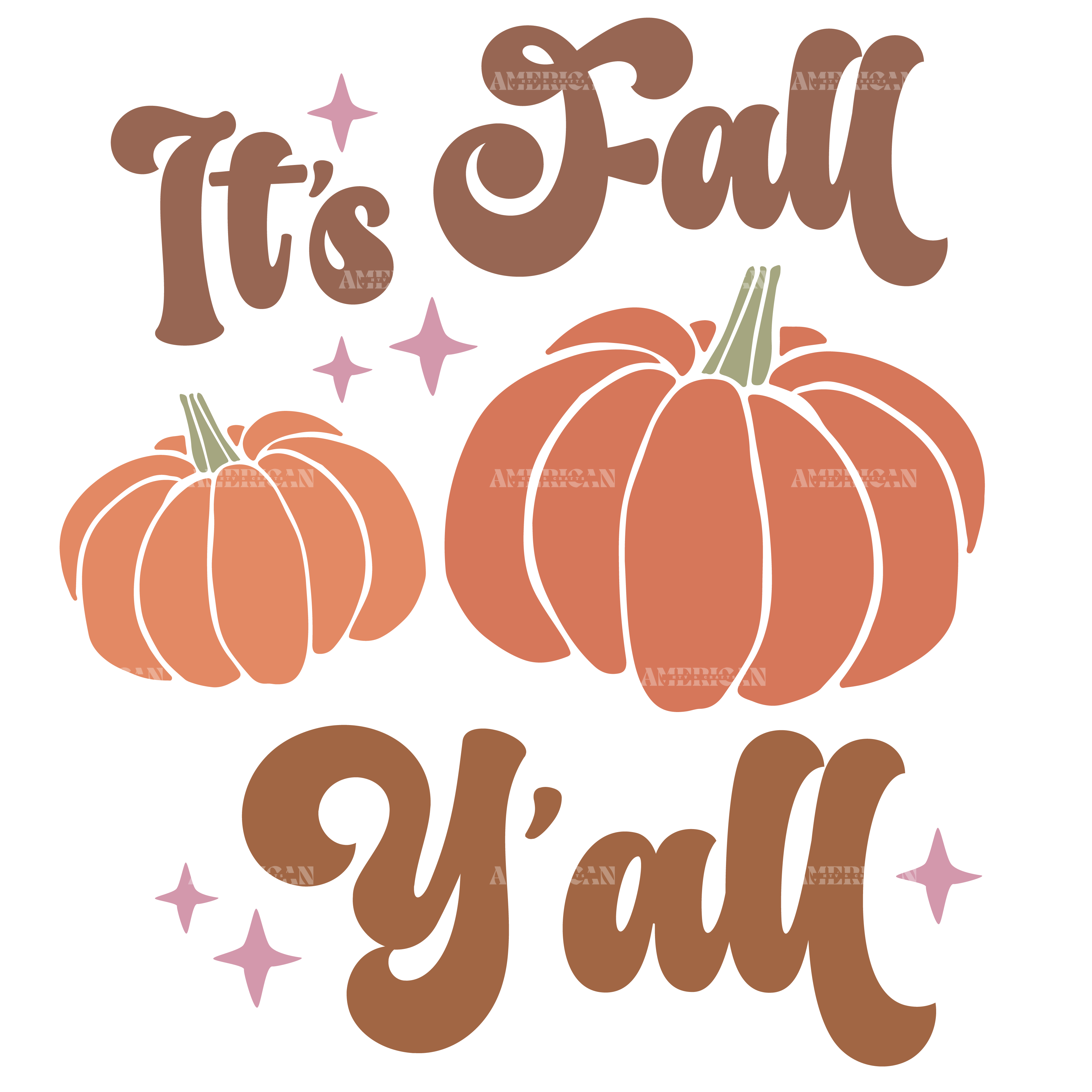 Its Fall Y'all DTF Transfer