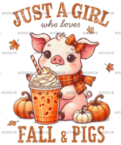 Just A Girl Who Loves Fall And Pigs DTF Transfer