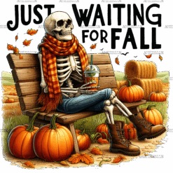 Just Waiting For Fall Skeleton-5 DTF Transfer