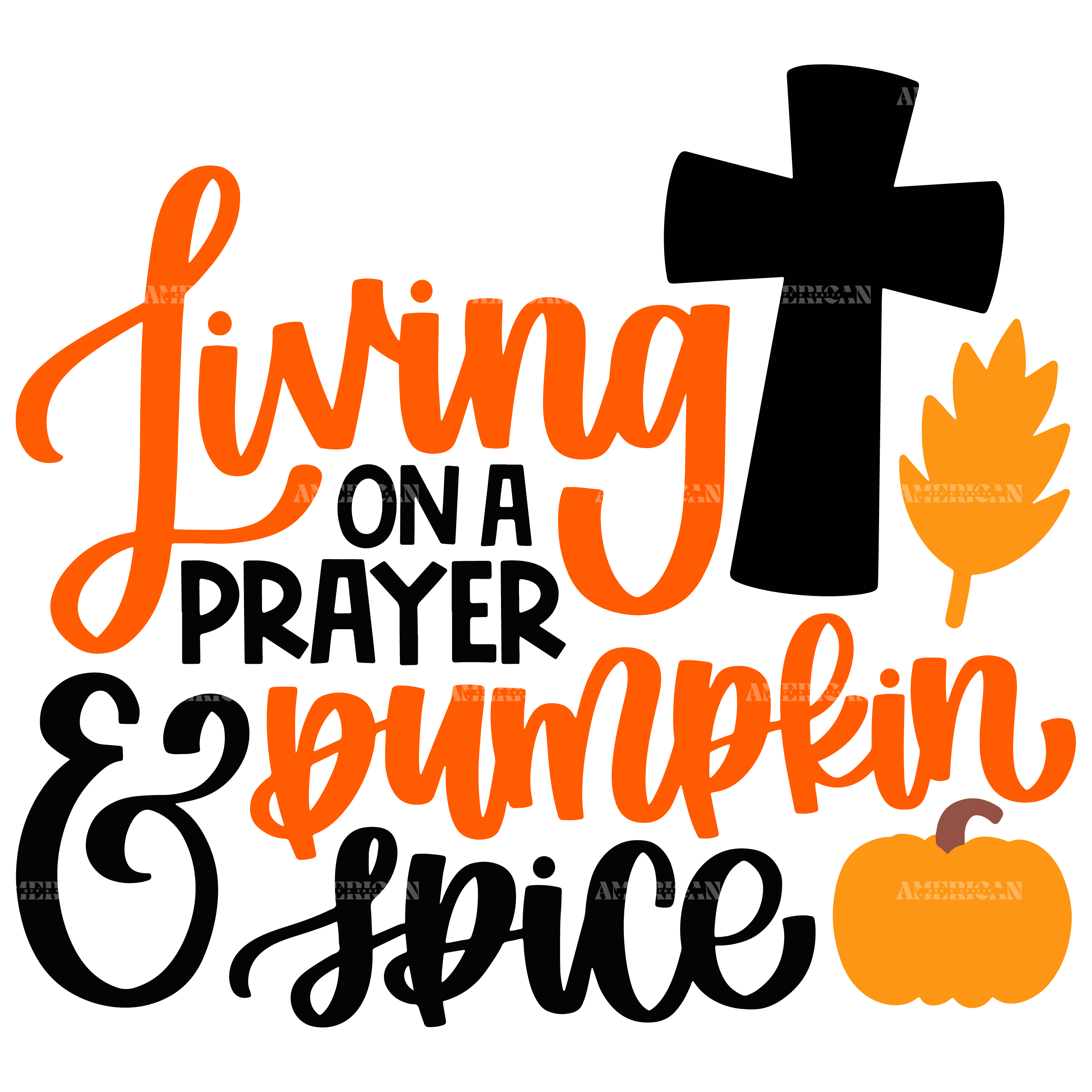 Living On A Prayer & Pumpkin Spice DTF Transfer