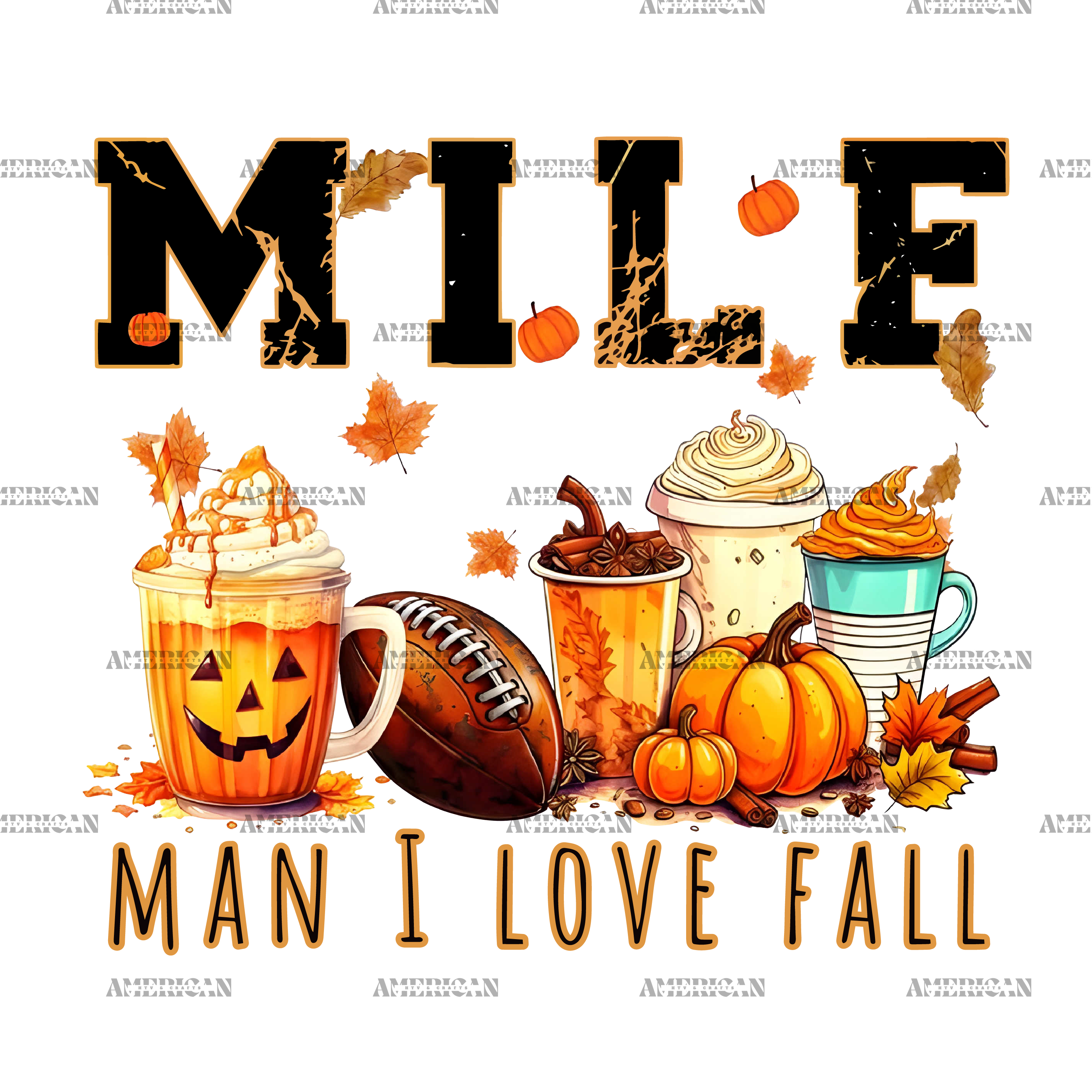 Man I Love Fall-2 DTF Transfer