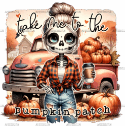 Take Me To The Pumpkin Patch-3 DTF Transfer