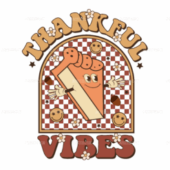 Thankful Vibes DTF Transfer